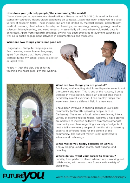 Ajay part two The second part of text for Ajay's career pathway. There's a picture of him holding up a human skull and another of him sat in an old building by an opening in the wall.